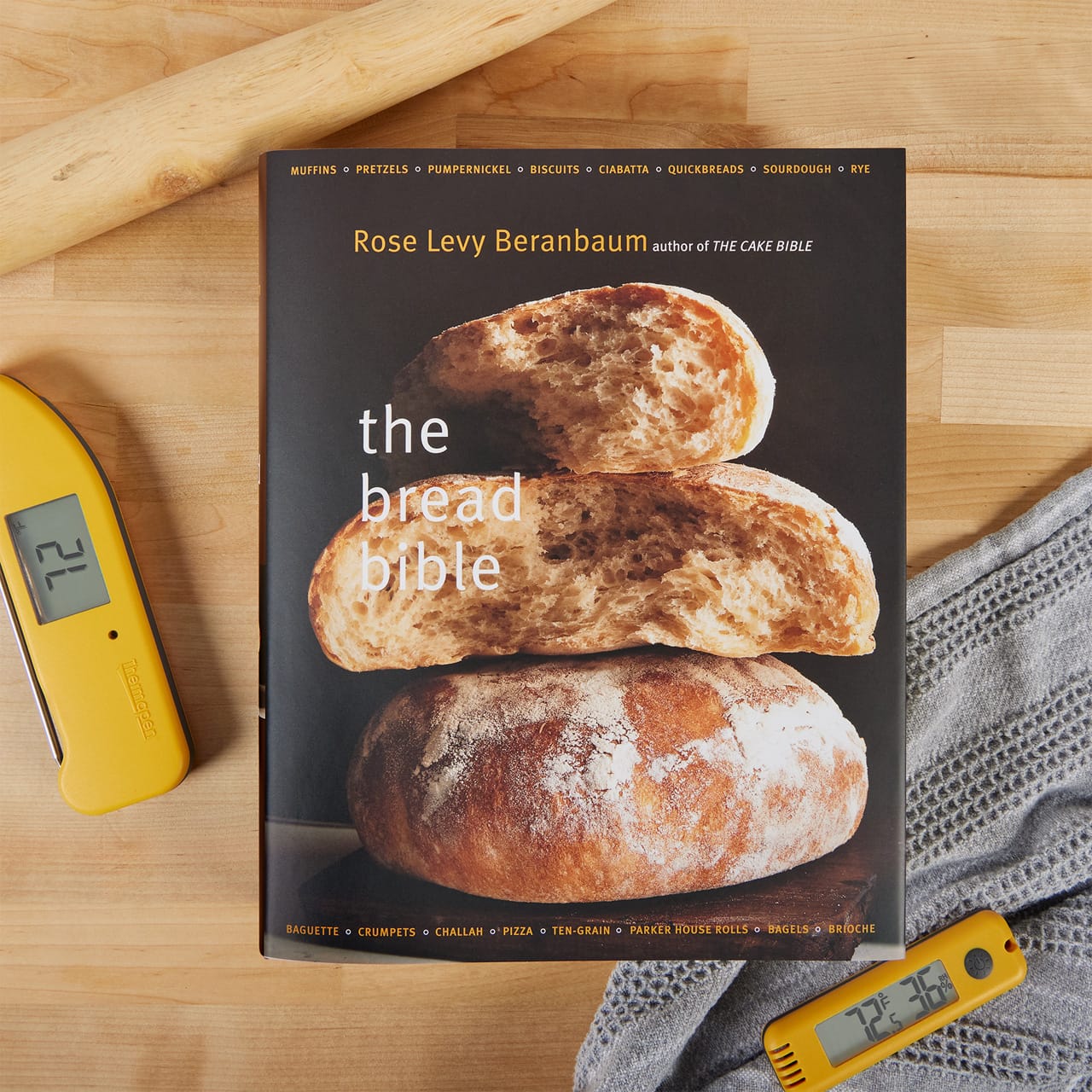 The Bread Bible by Rose Levy Beranbaum