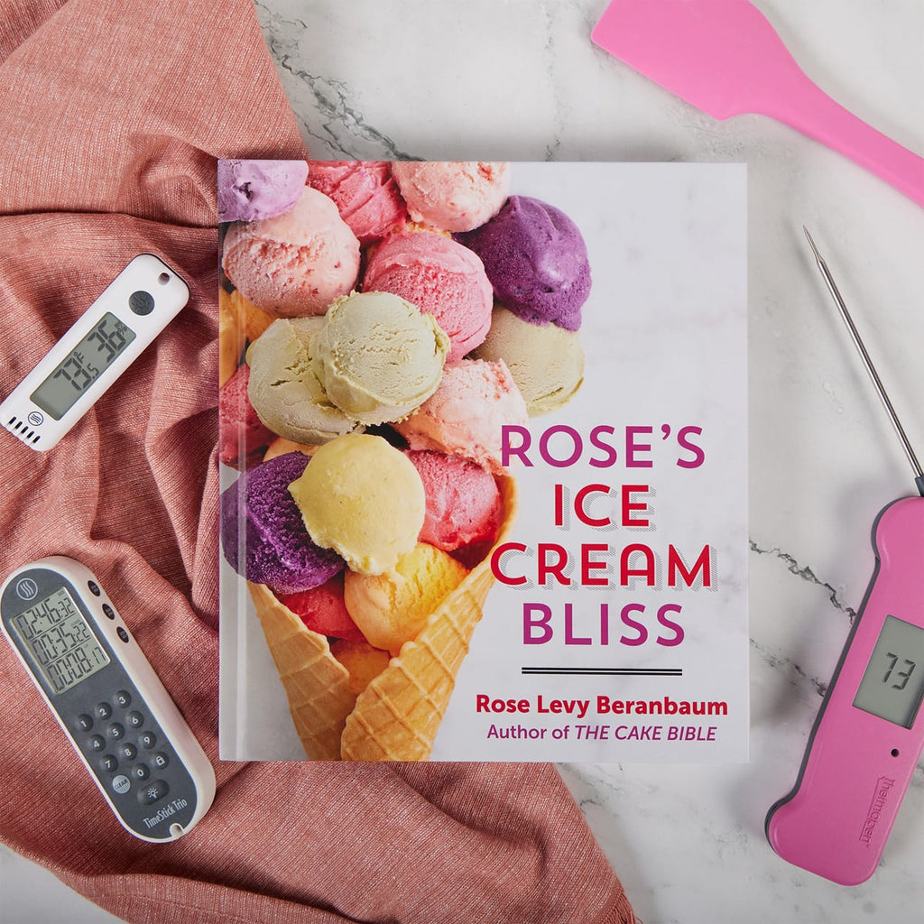 Rose's Ice Cream Bliss by Rose Levy Beranbaum